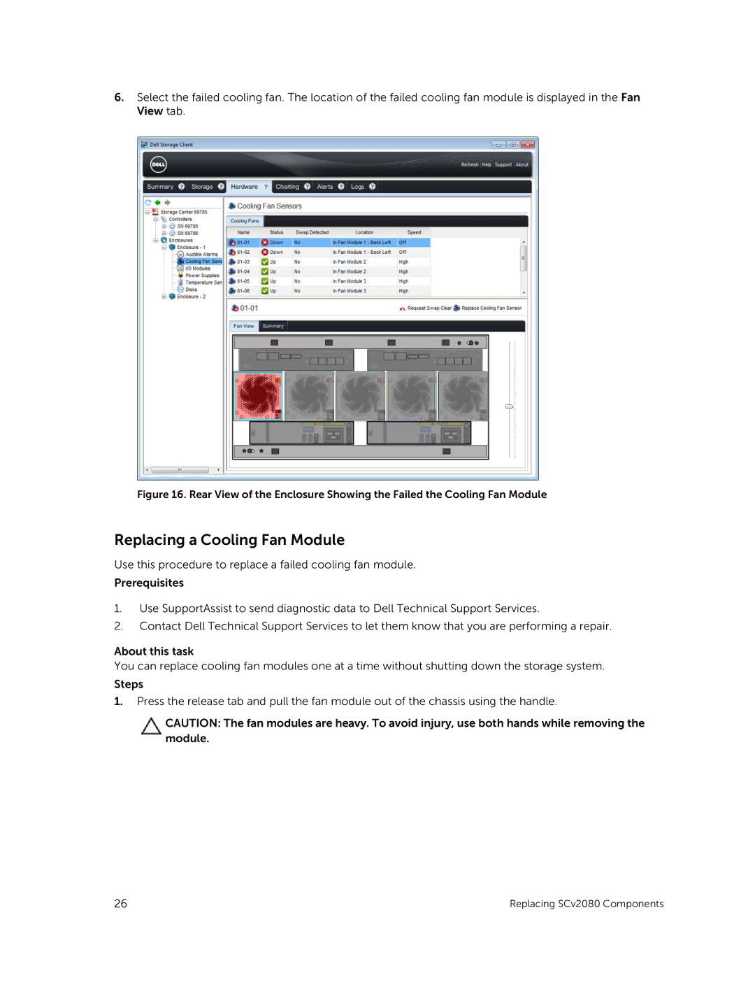 Dell E11J001 owner manual Replacing a Cooling Fan Module 