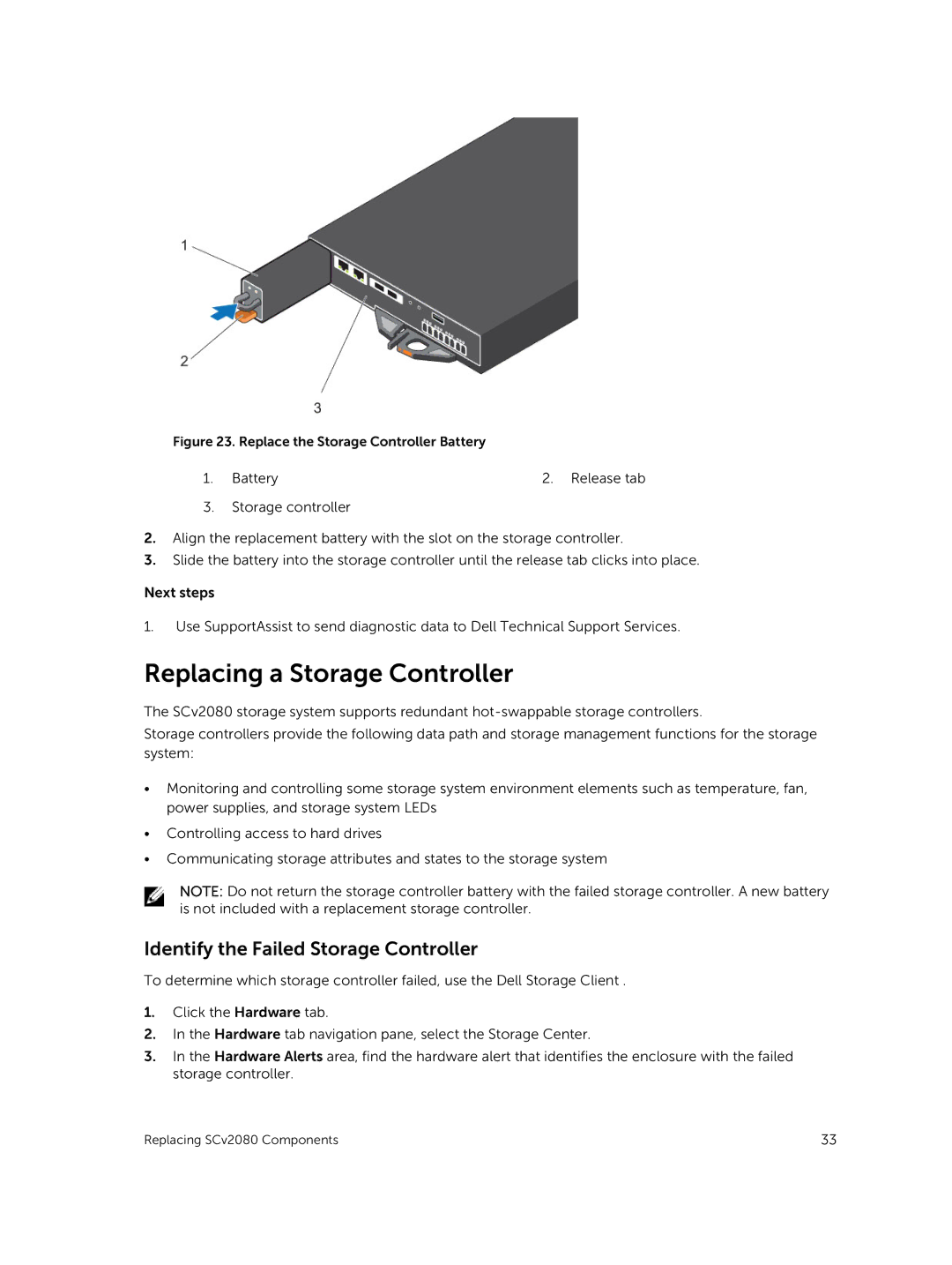 Dell E11J001 owner manual Replacing a Storage Controller, Identify the Failed Storage Controller 