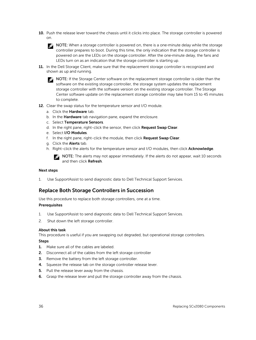 Dell E11J001 owner manual Replace Both Storage Controllers in Succession 