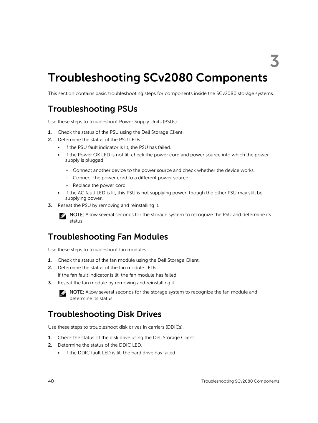 Dell E11J001 owner manual Troubleshooting PSUs, Troubleshooting Fan Modules, Troubleshooting Disk Drives 