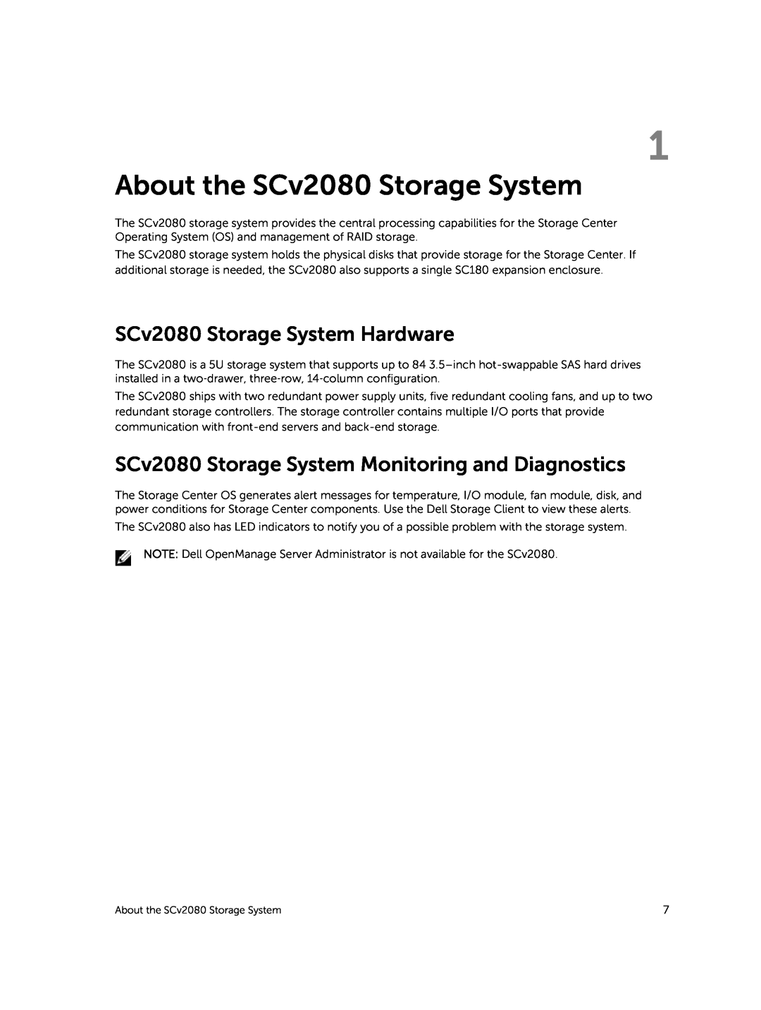 Dell E11J001 owner manual About the SCv2080 Storage System, SCv2080 Storage System Hardware 