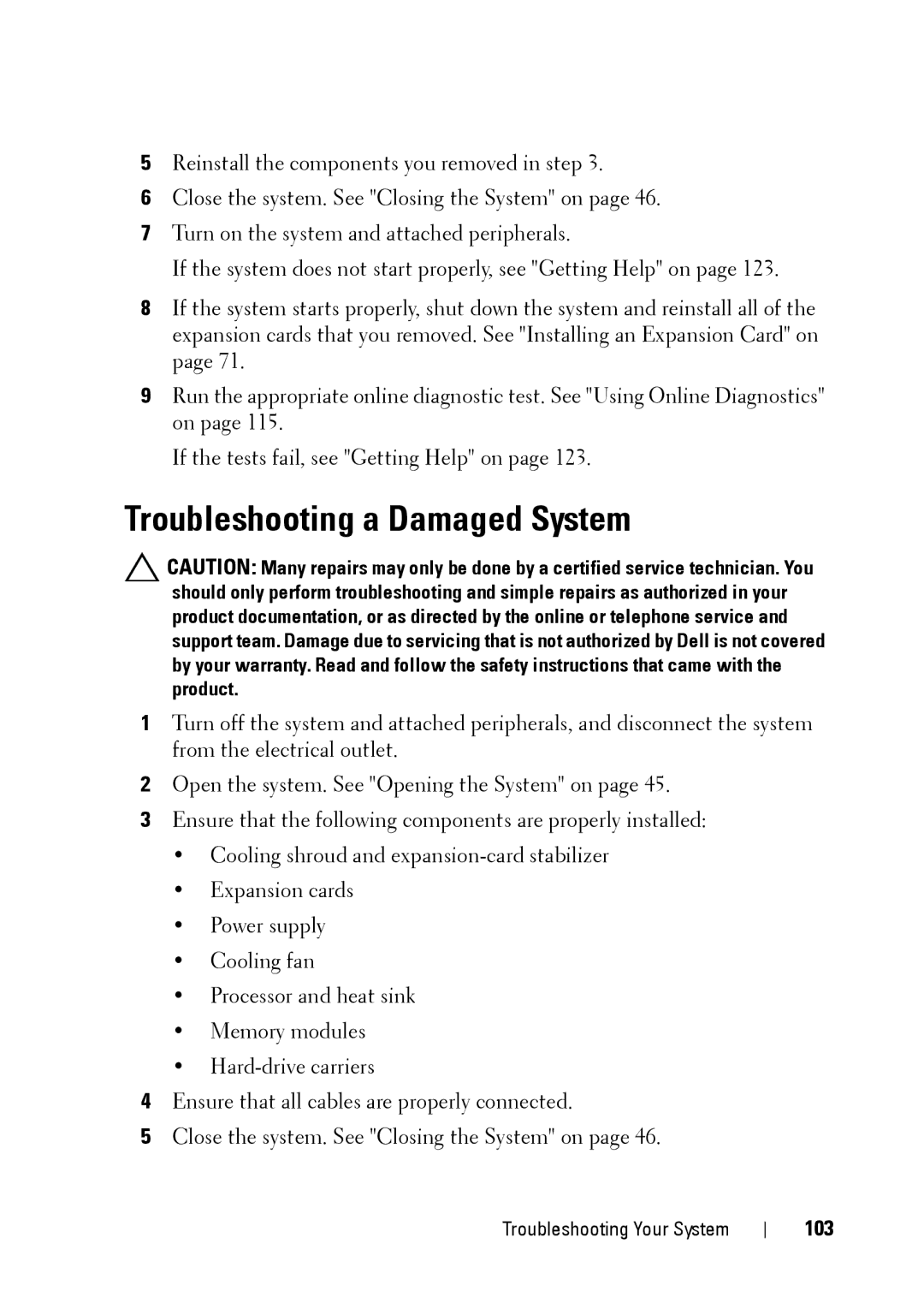 Dell E11S manual Troubleshooting a Damaged System, 103 