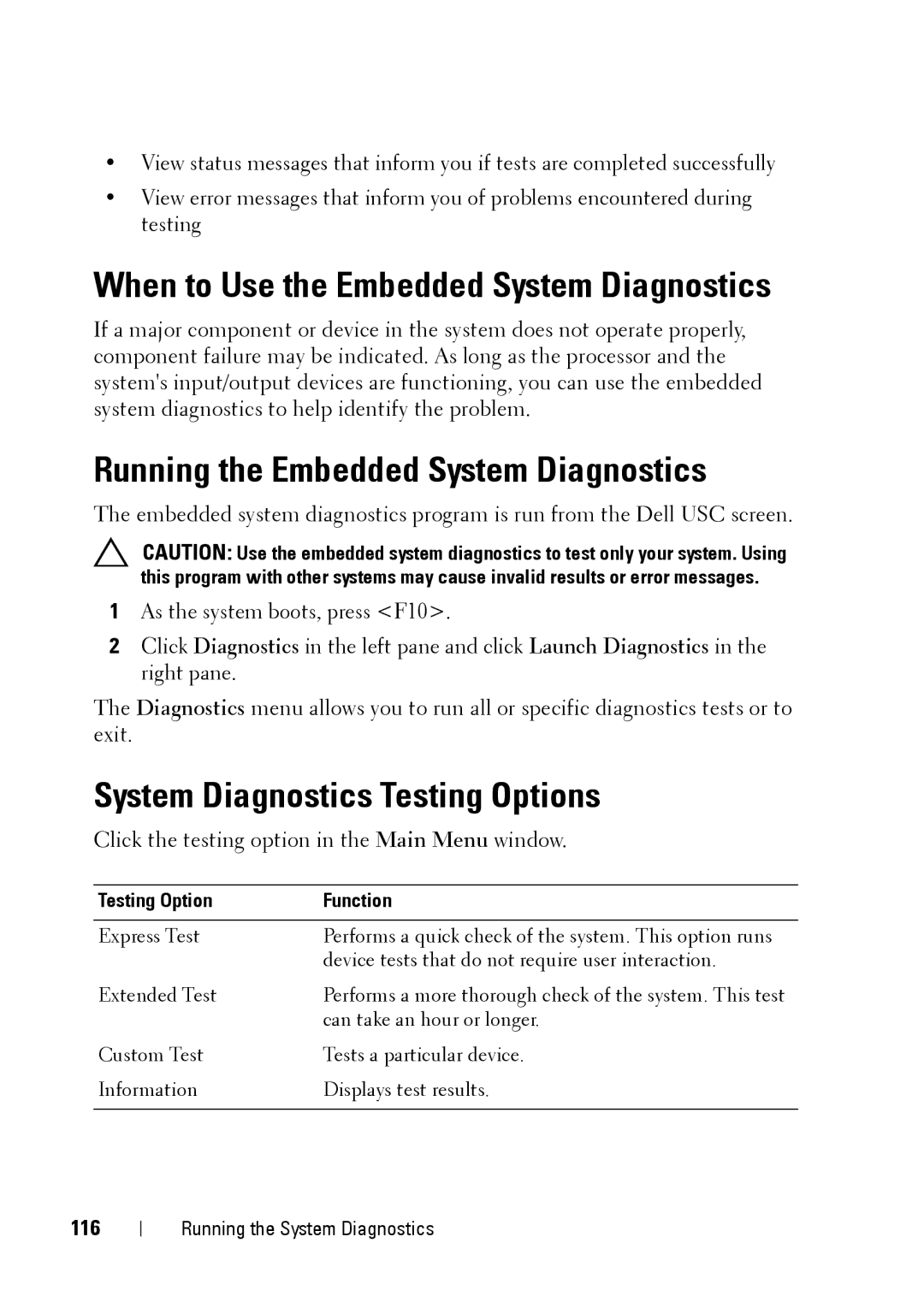 Dell E11S manual When to Use the Embedded System Diagnostics, Running the Embedded System Diagnostics, 116 