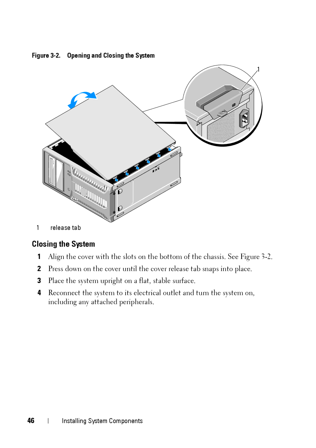 Dell E11S manual Opening and Closing the System 