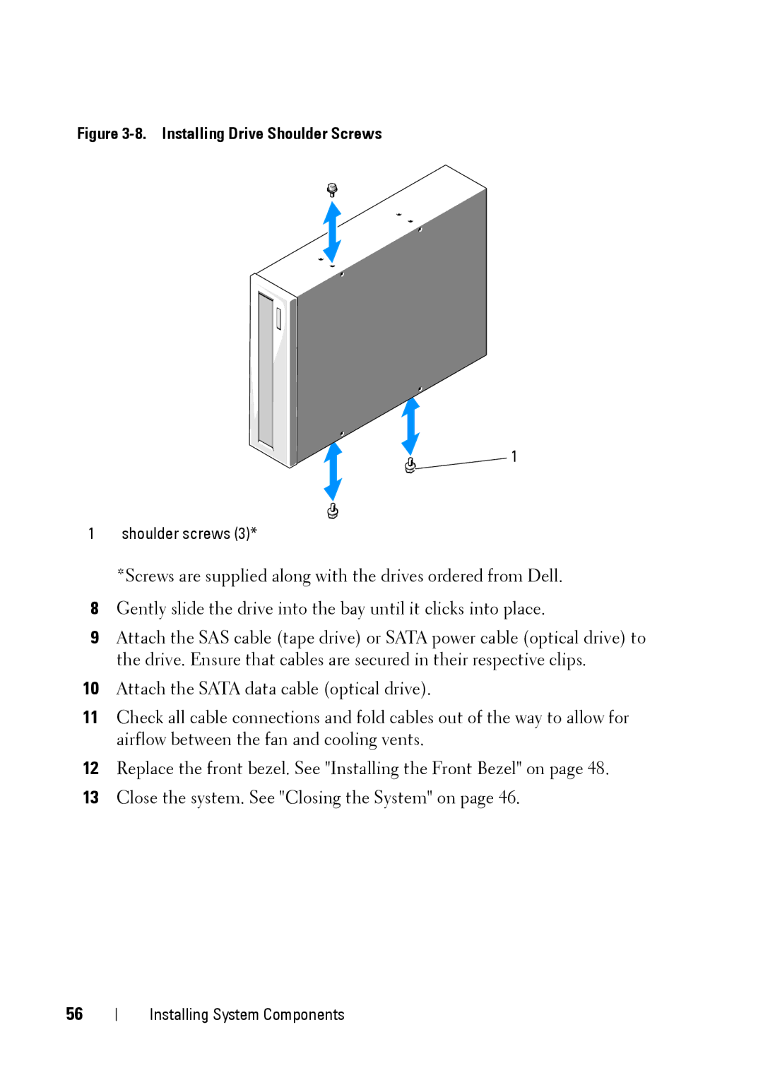 Dell E11S manual Installing Drive Shoulder Screws 