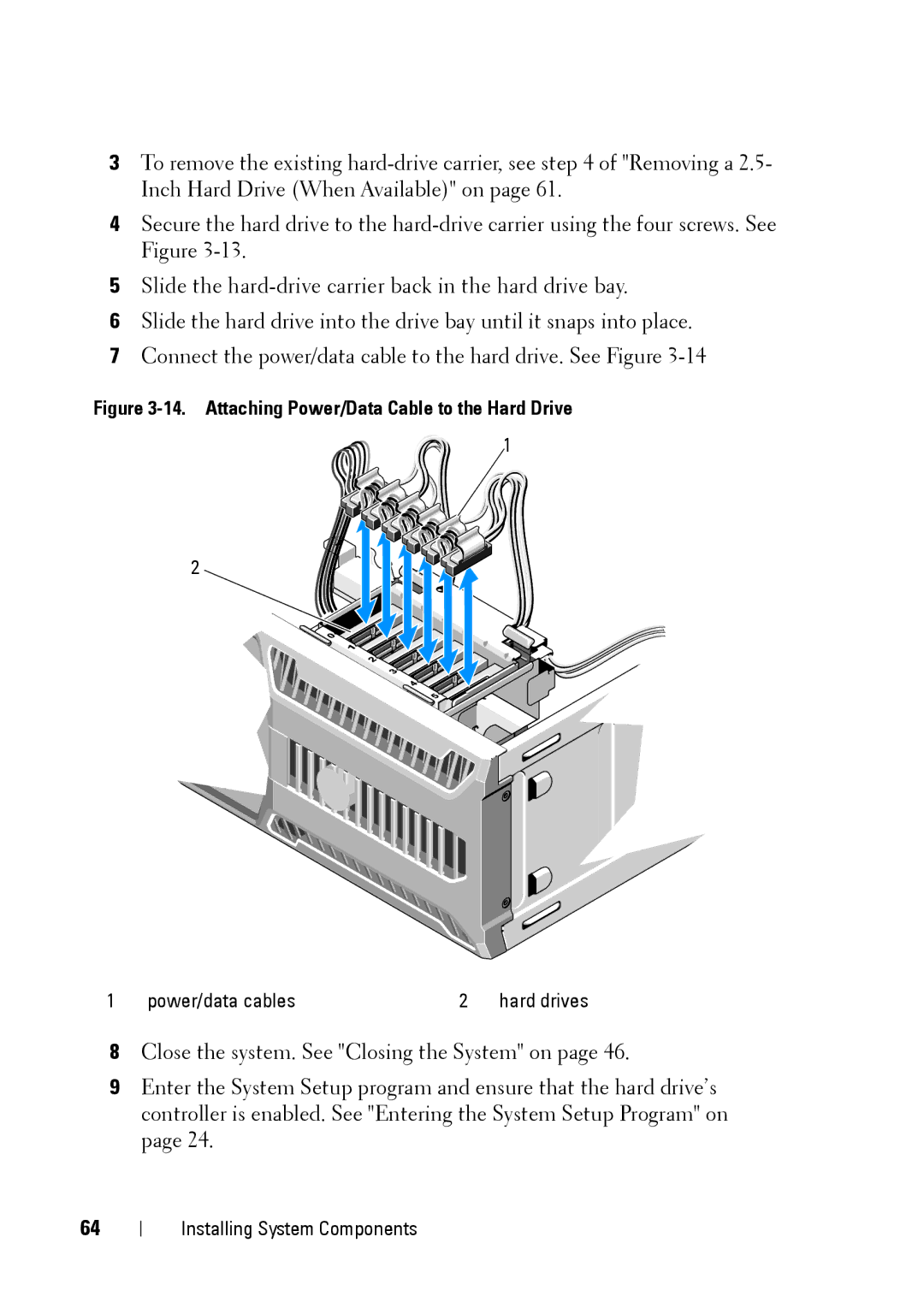 Dell E11S manual Attaching Power/Data Cable to the Hard Drive 