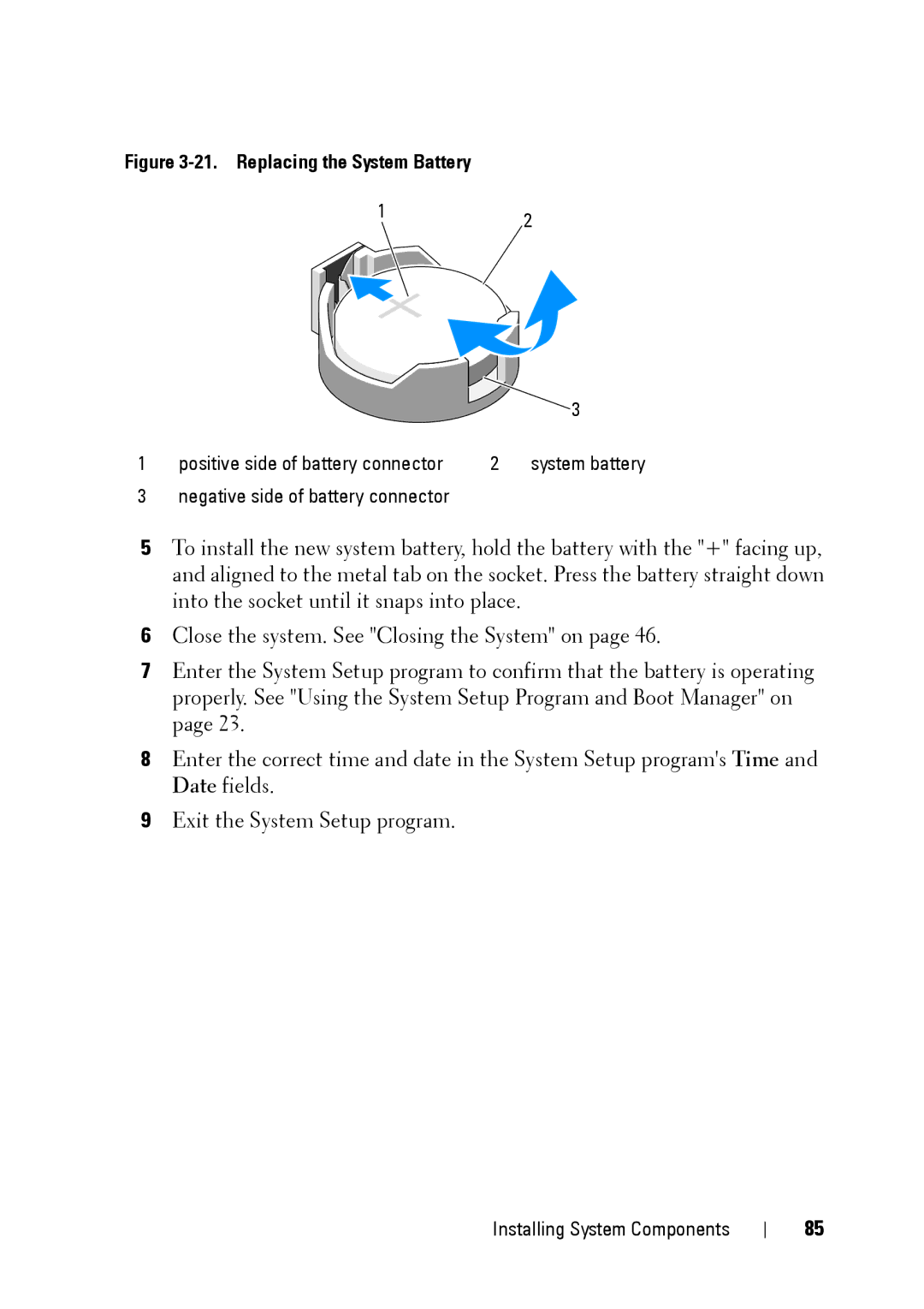 Dell E11S manual Replacing the System Battery 