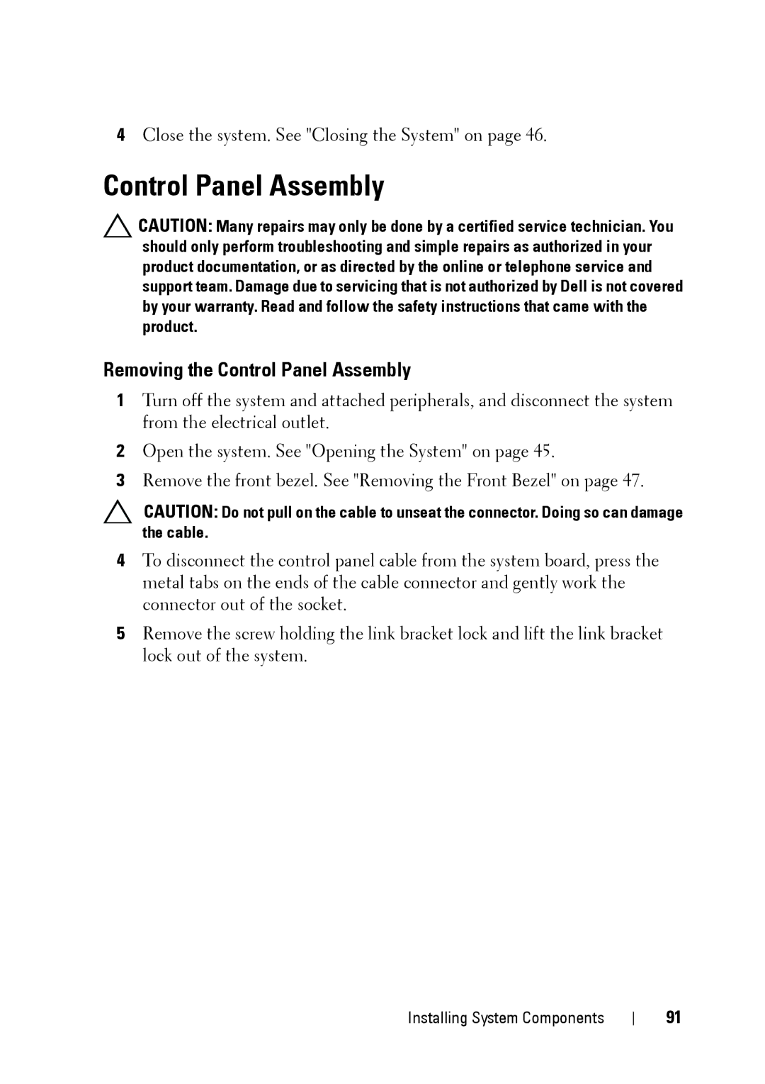 Dell E11S manual Removing the Control Panel Assembly 