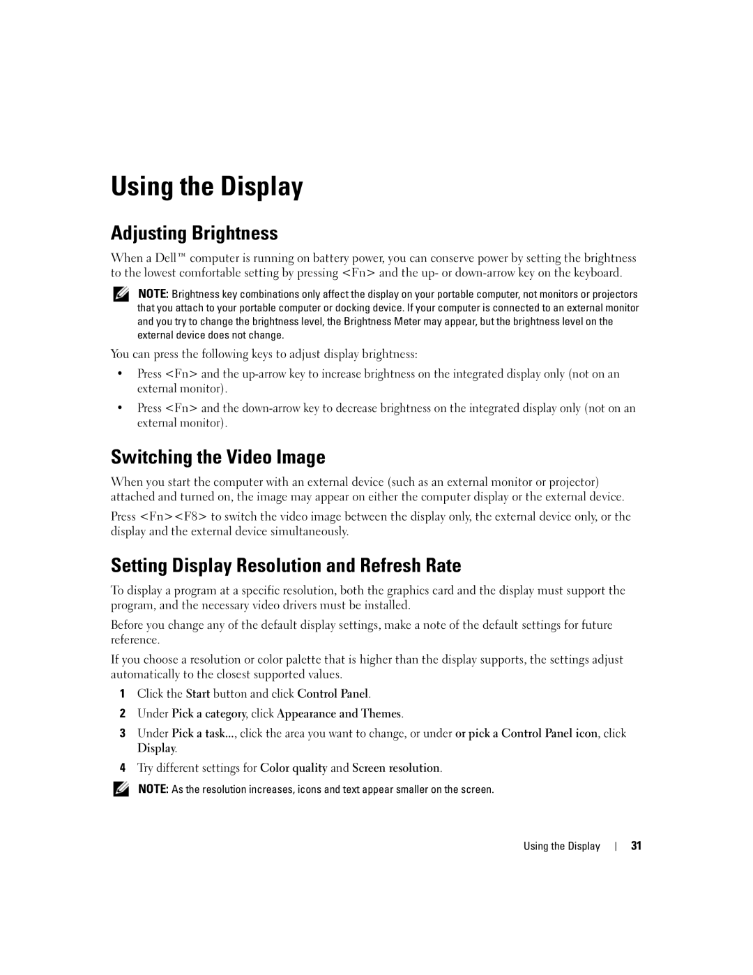 Dell E1405 Using the Display, Adjusting Brightness, Switching the Video Image, Setting Display Resolution and Refresh Rate 