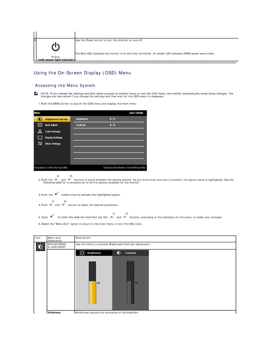 Dell E1709WC appendix Using the On-Screen Display OSD Menu, Accessing the Menu System, Power With power light indicator 