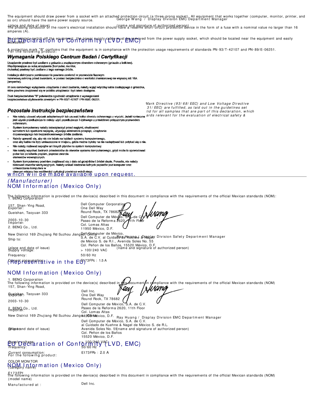 Dell George Wang / Display Division EMC Department Manager, For the following product, E173FPb, Manufactured at BenQ 