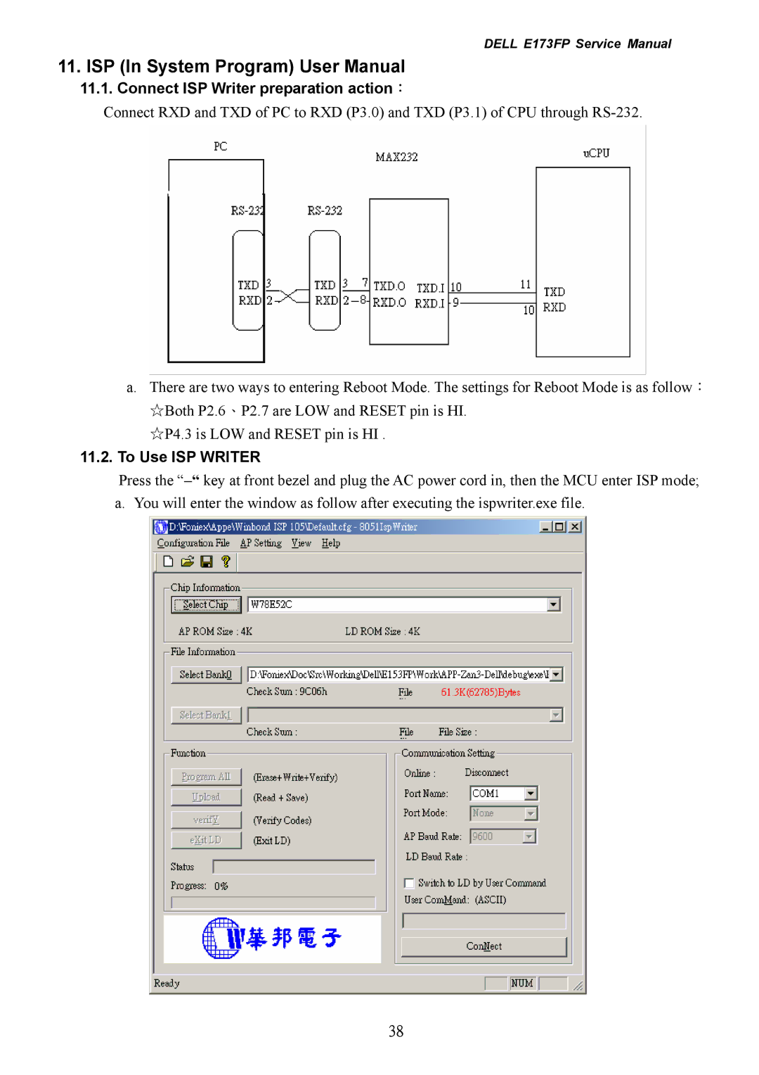 Dell E173FP service manual Connect ISP Writer preparation action：, To Use ISP Writer 