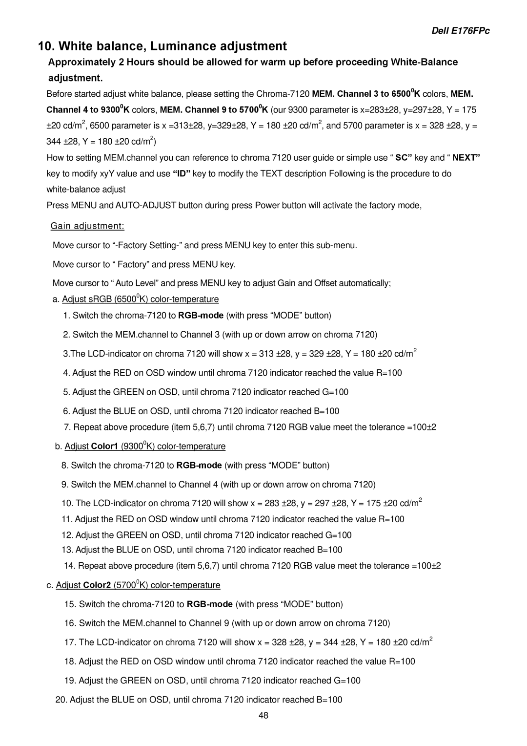 Dell E176FPB service manual White balance, Luminance adjustment 