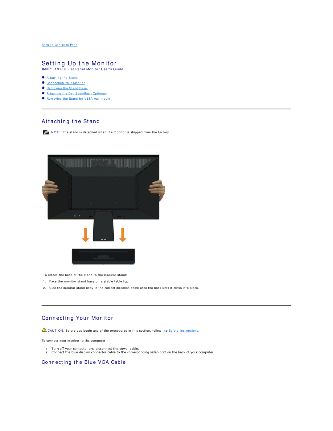 Dell E1910H appendix Setting Up the Monitor, Attaching the Stand, Connecting Your Monitor, Connecting the Blue VGA Cable 