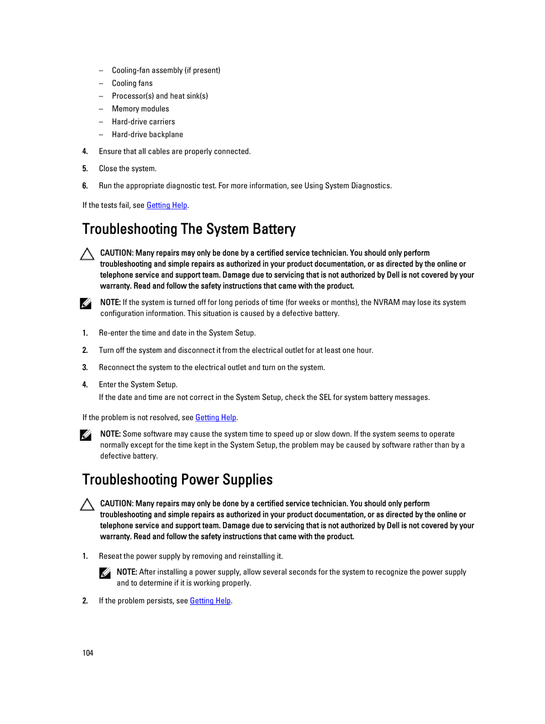 Dell E19S, R520 owner manual Troubleshooting The System Battery, Troubleshooting Power Supplies 