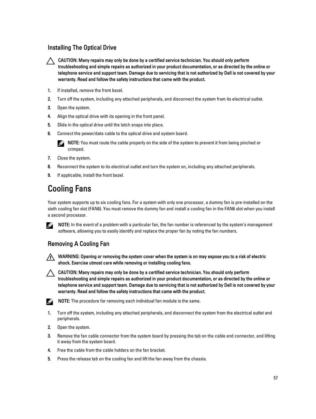 Dell R520, E19S owner manual Cooling Fans, Installing The Optical Drive, Removing a Cooling Fan 