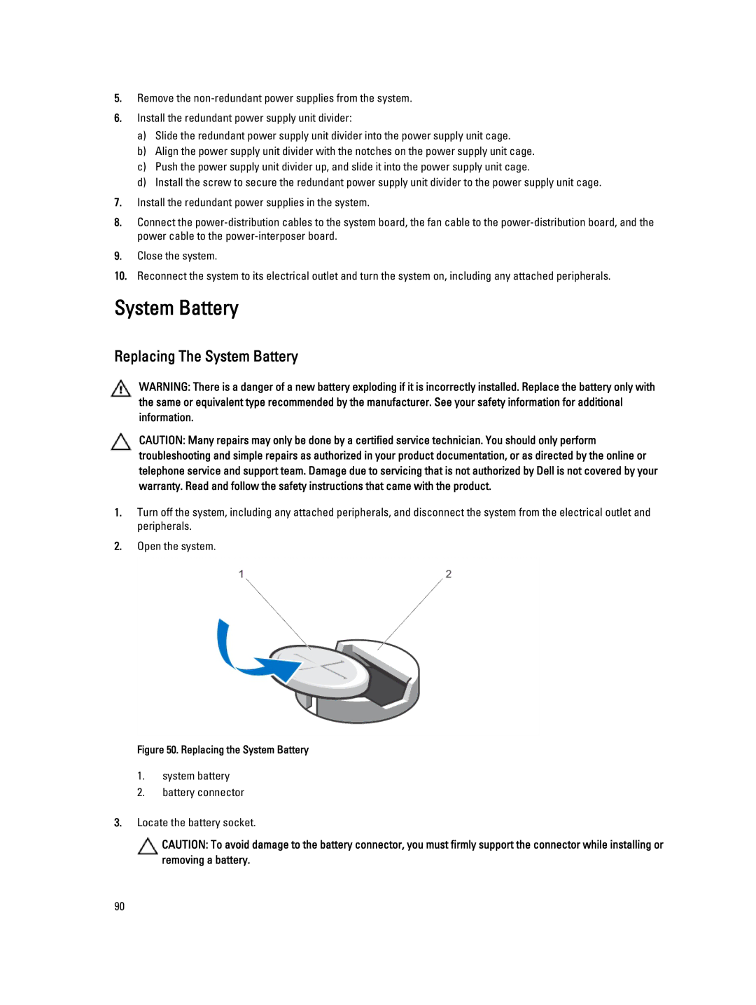 Dell E19S, R520 owner manual Replacing The System Battery, System battery Battery connector Locate the battery socket 