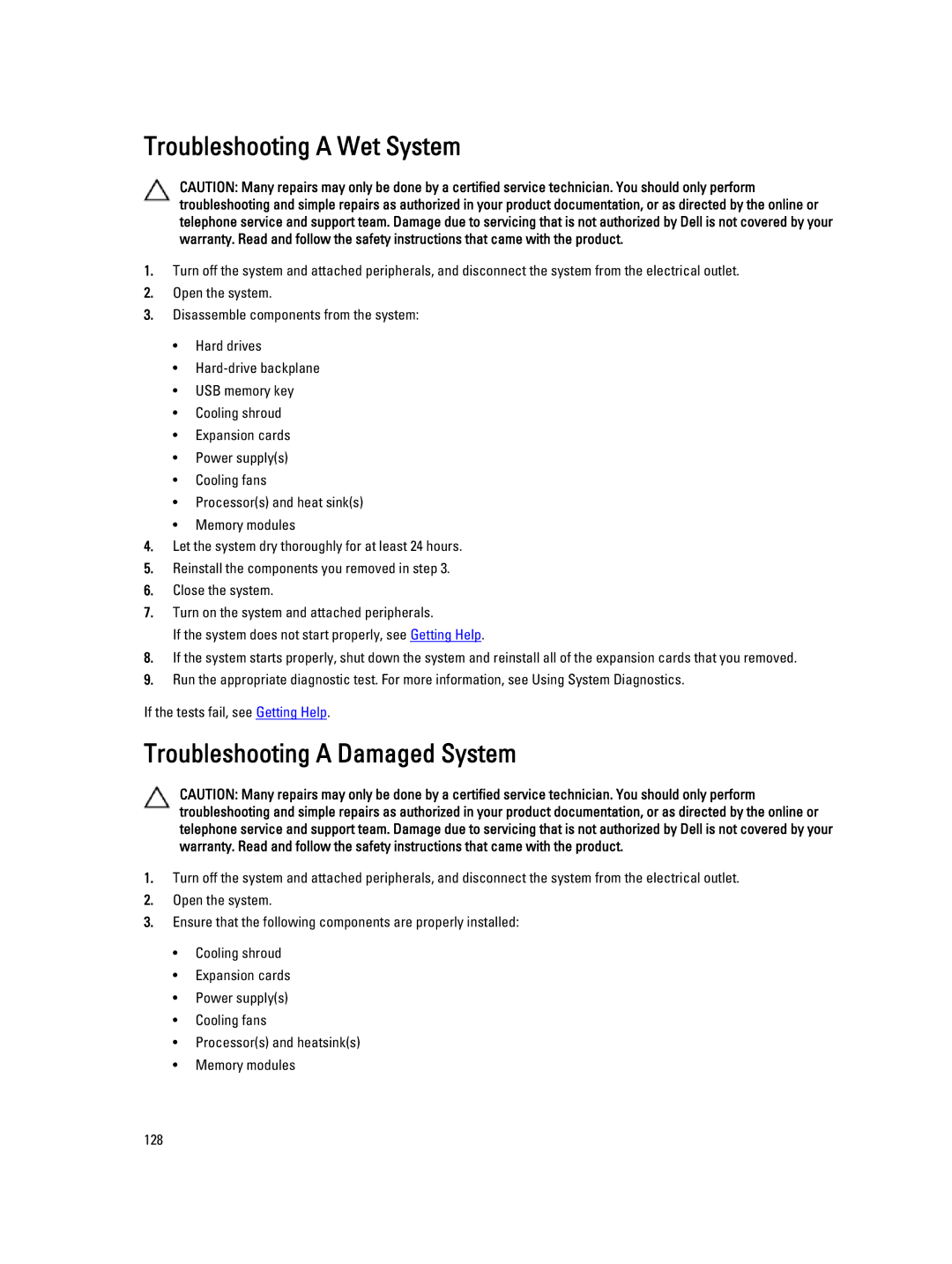 Dell E20S001 owner manual Troubleshooting a Wet System, Troubleshooting a Damaged System 