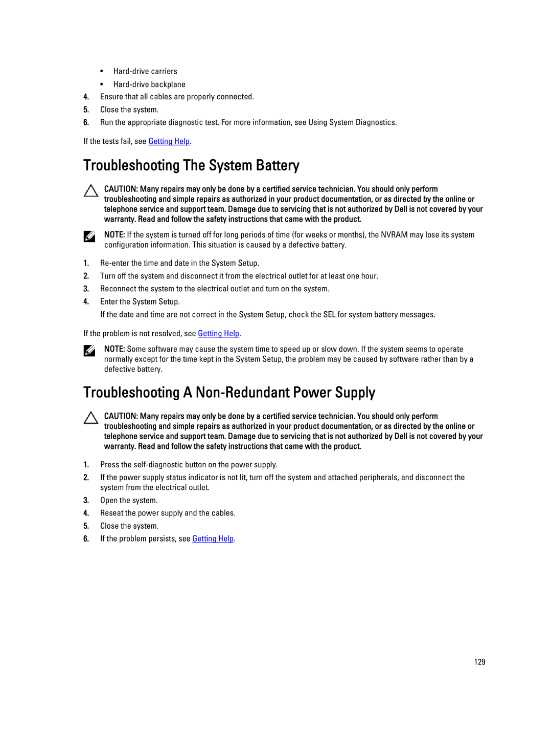 Dell E20S001 owner manual Troubleshooting The System Battery, Troubleshooting a Non-Redundant Power Supply 