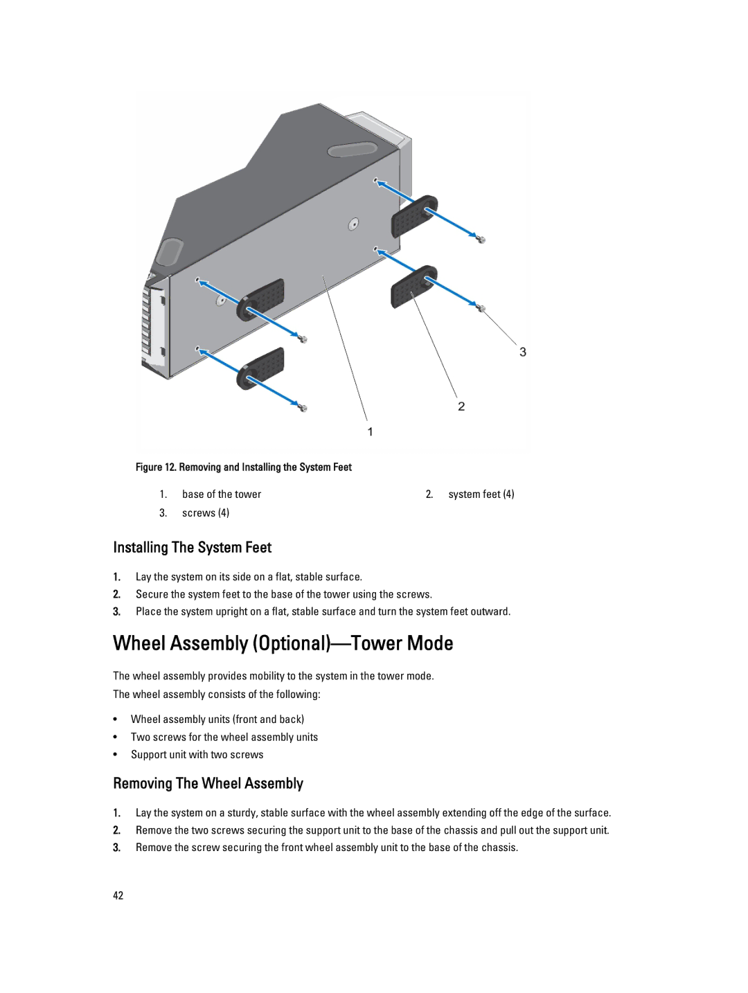 Dell E20S001 owner manual Wheel Assembly Optional-Tower Mode, Installing The System Feet, Removing The Wheel Assembly 