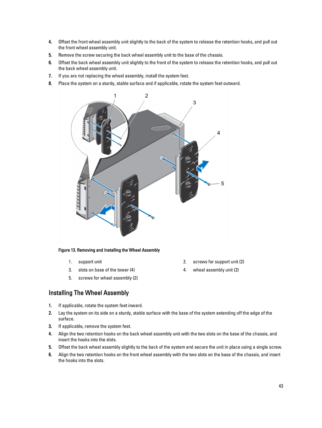 Dell E20S001 owner manual Installing The Wheel Assembly, Removing and Installing the Wheel Assembly 