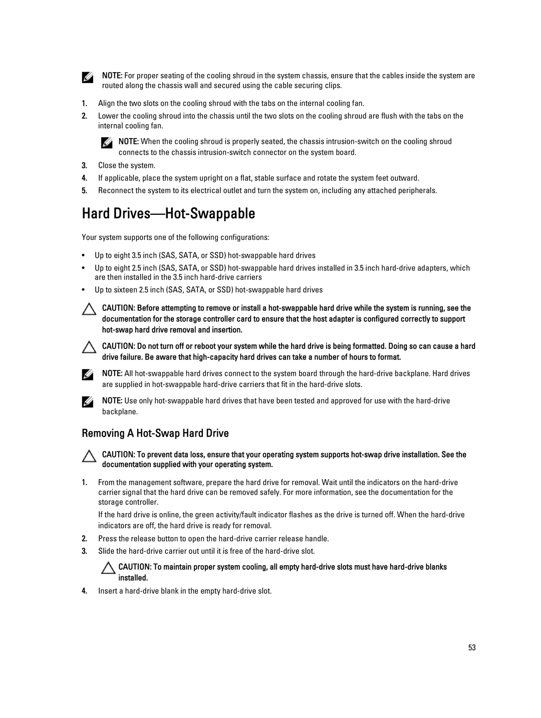 Dell E20S001 owner manual Hard Drives-Hot-Swappable, Removing a Hot-Swap Hard Drive 