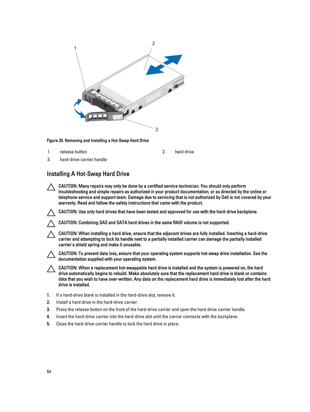 Dell E20S001 owner manual Removing and Installing a Hot-Swap Hard Drive 