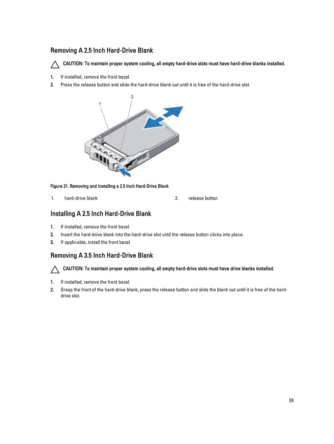 Dell E20S001 owner manual Removing a 2.5 Inch Hard-Drive Blank, Installing a 2.5 Inch Hard-Drive Blank 