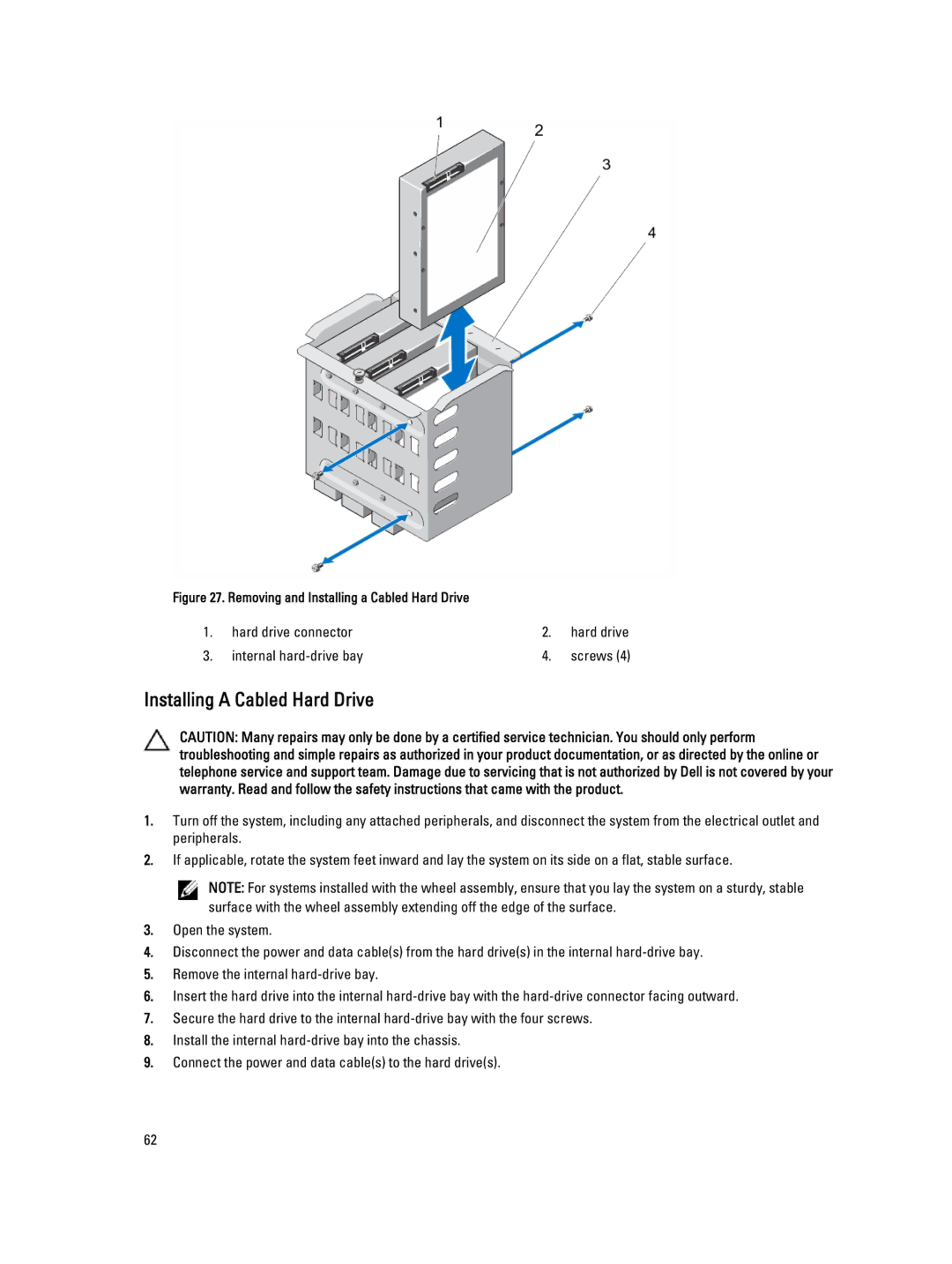 Dell E20S001 owner manual Removing and Installing a Cabled Hard Drive 