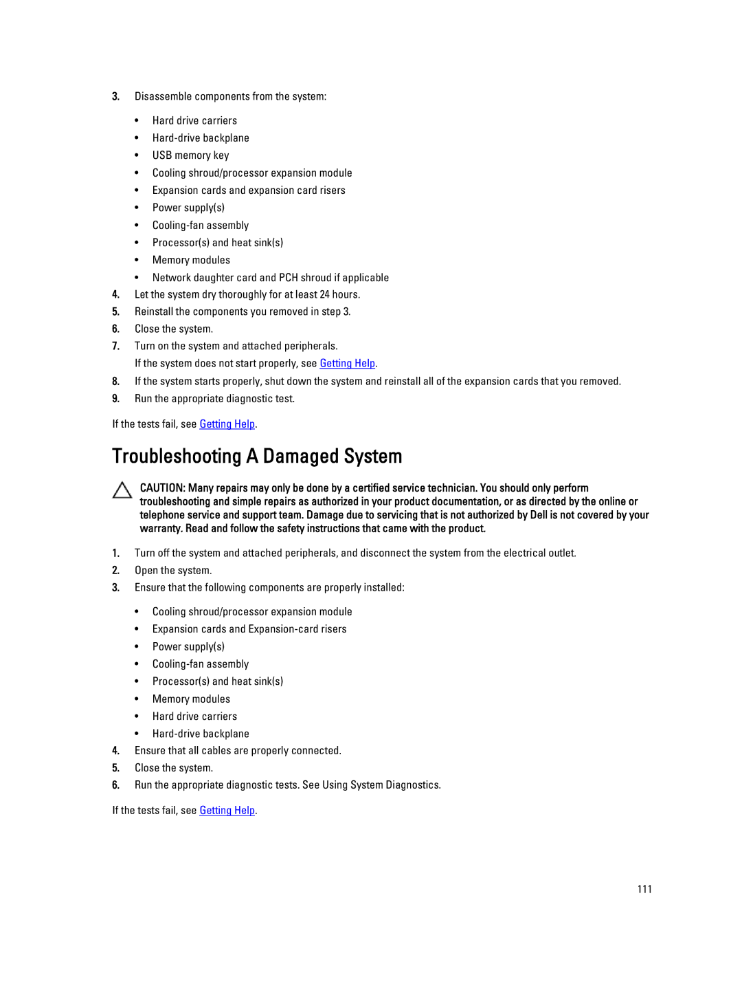 Dell R820, E21S001 owner manual Troubleshooting a Damaged System 