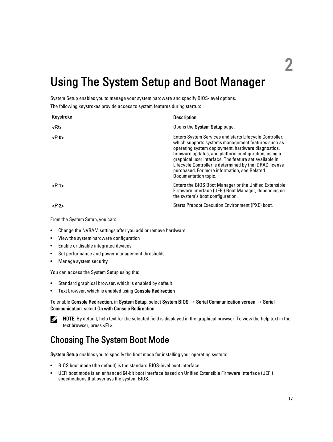 Dell R820, E21S001 owner manual Choosing The System Boot Mode, Keystroke Description, F10, F11, F12 