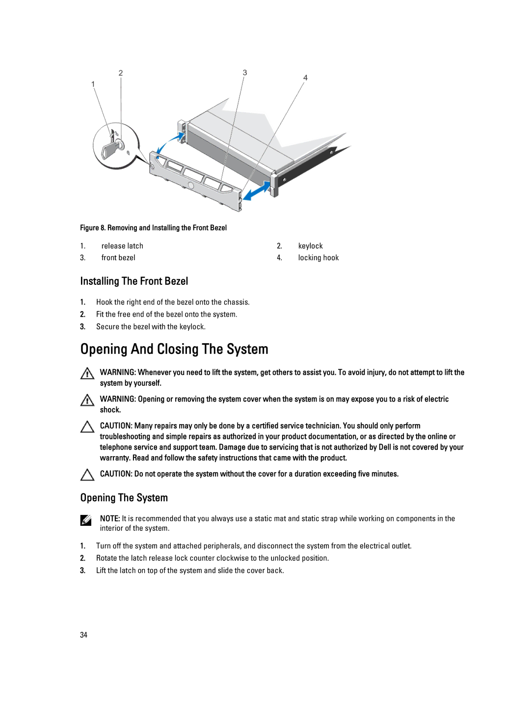 Dell E21S001, R820 owner manual Opening And Closing The System, Installing The Front Bezel, Opening The System 