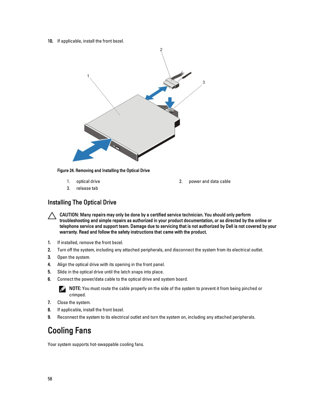 Dell E21S001, R820 owner manual Cooling Fans, Installing The Optical Drive 