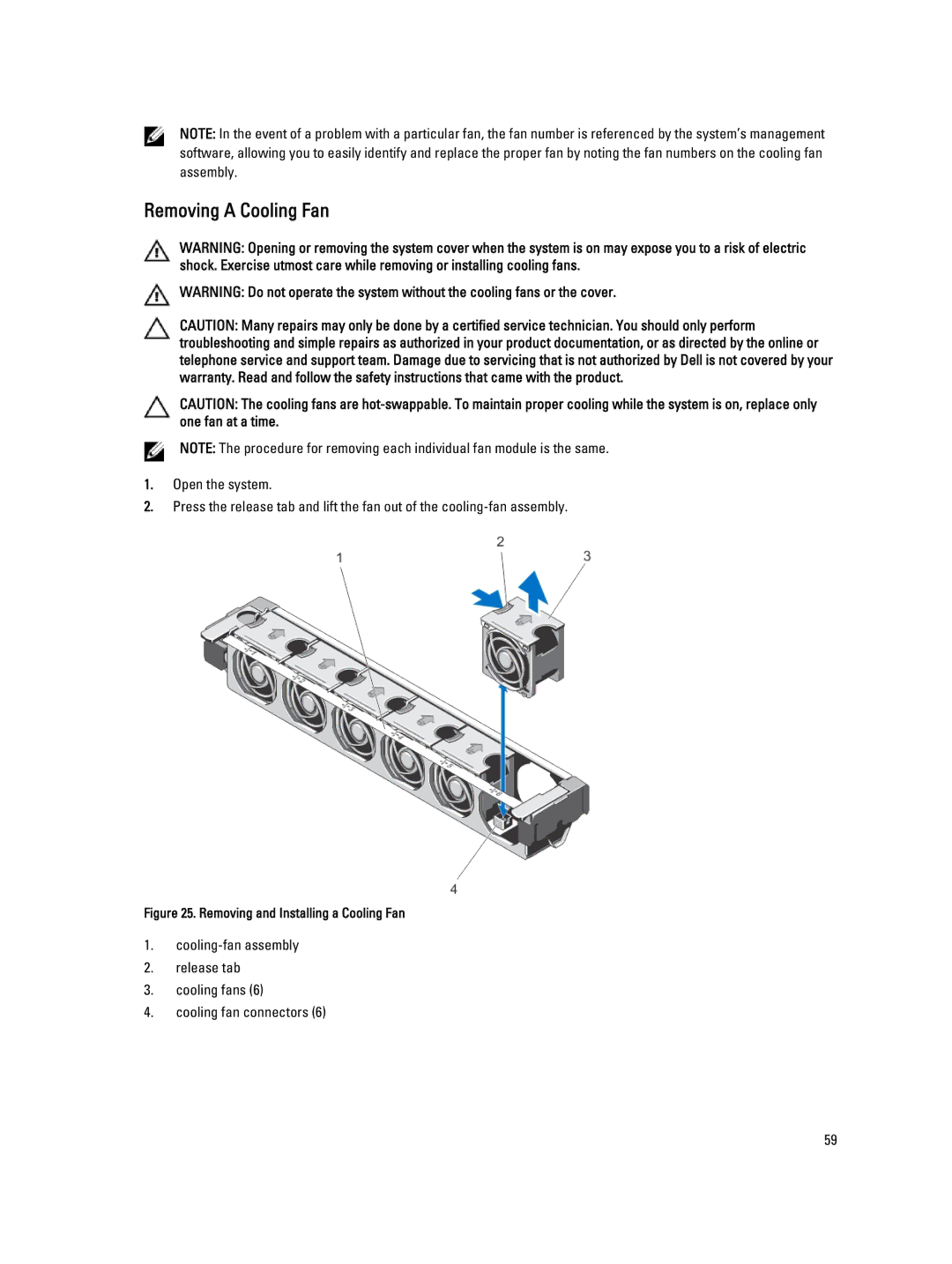 Dell R820, E21S001 owner manual Removing a Cooling Fan, Removing and Installing a Cooling Fan 