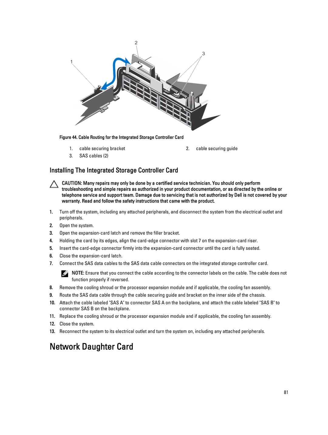 Dell R820, E21S001 owner manual Network Daughter Card, Installing The Integrated Storage Controller Card 