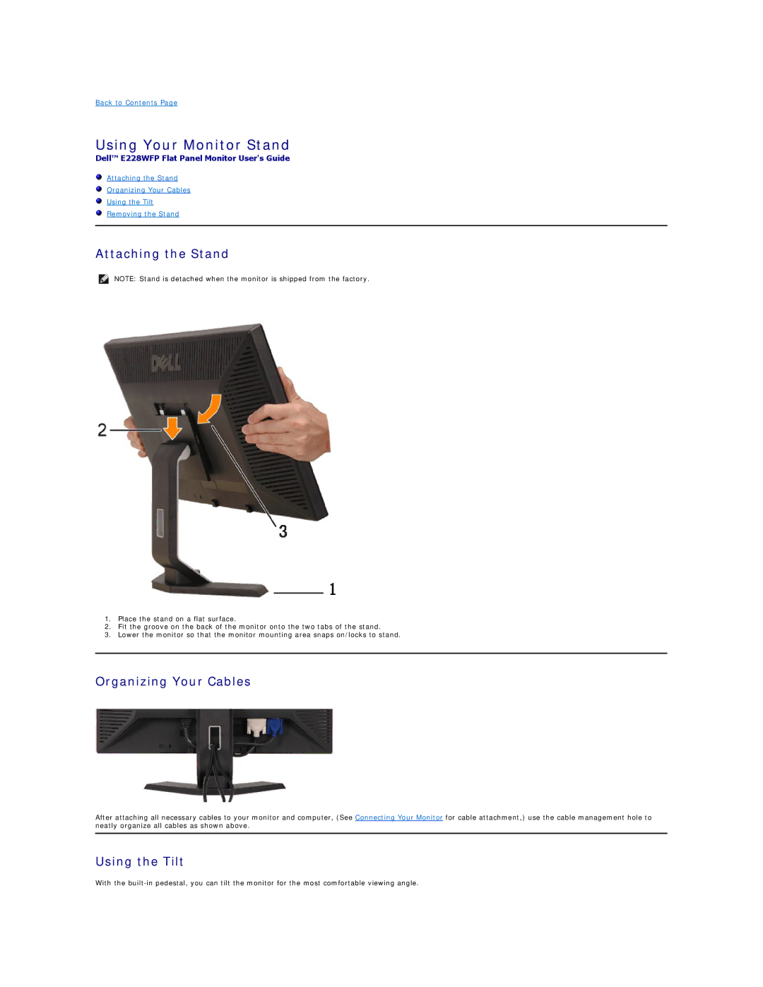 Dell E228WFP appendix Using Your Monitor Stand, Attaching the Stand, Organizing Your Cables, Using the Tilt 