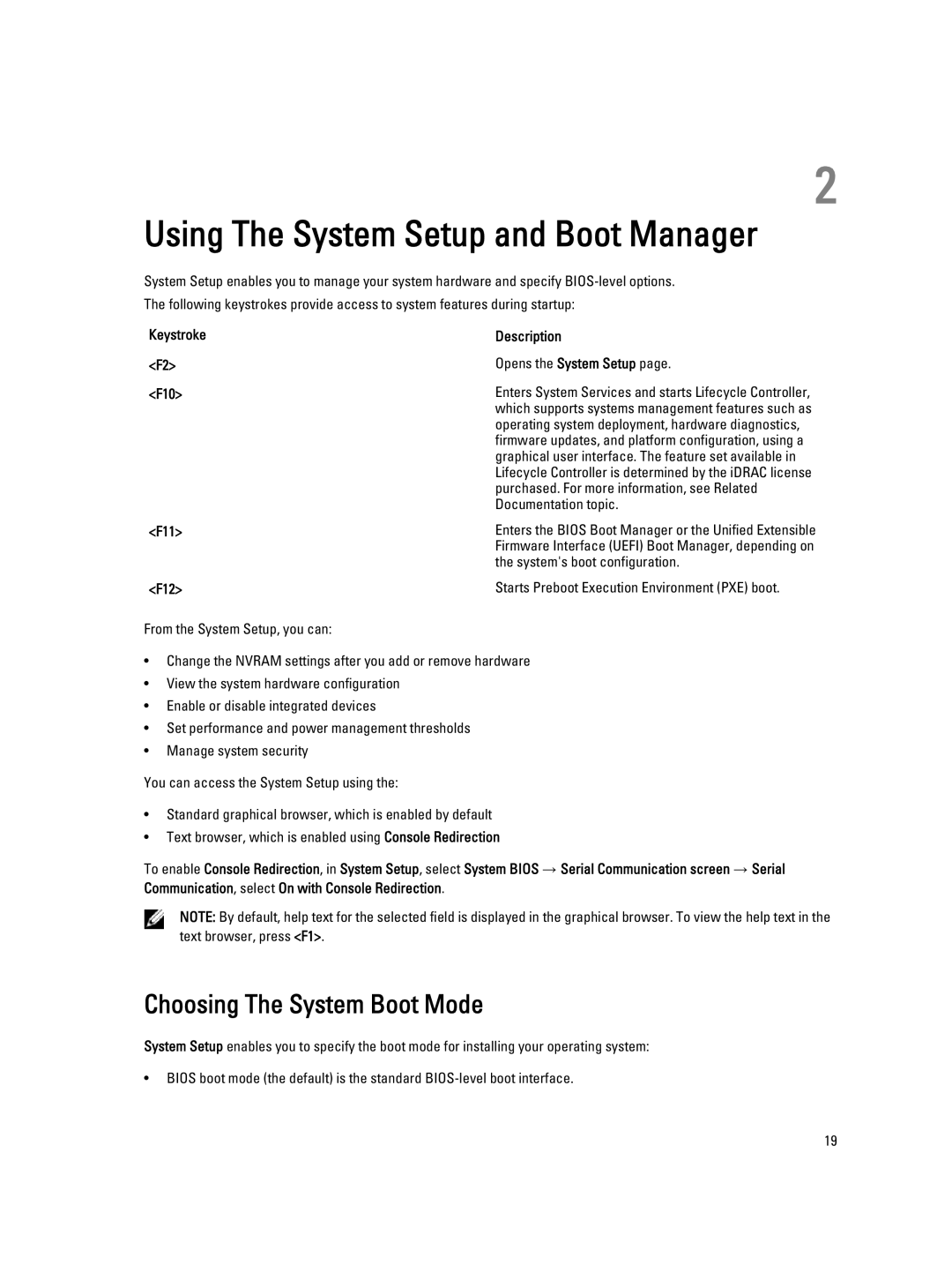 Dell E23S Series owner manual Choosing The System Boot Mode, Keystroke Description, F10, F11, F12 