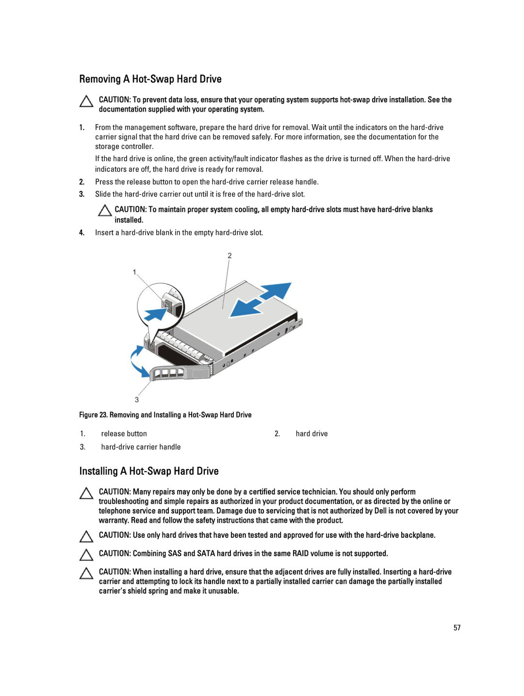 Dell E23S Series owner manual Removing a Hot-Swap Hard Drive, Installing a Hot-Swap Hard Drive 