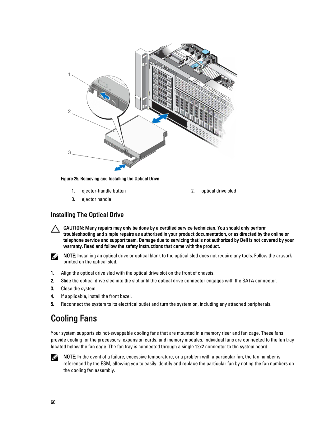 Dell E23S Series owner manual Cooling Fans, Installing The Optical Drive 