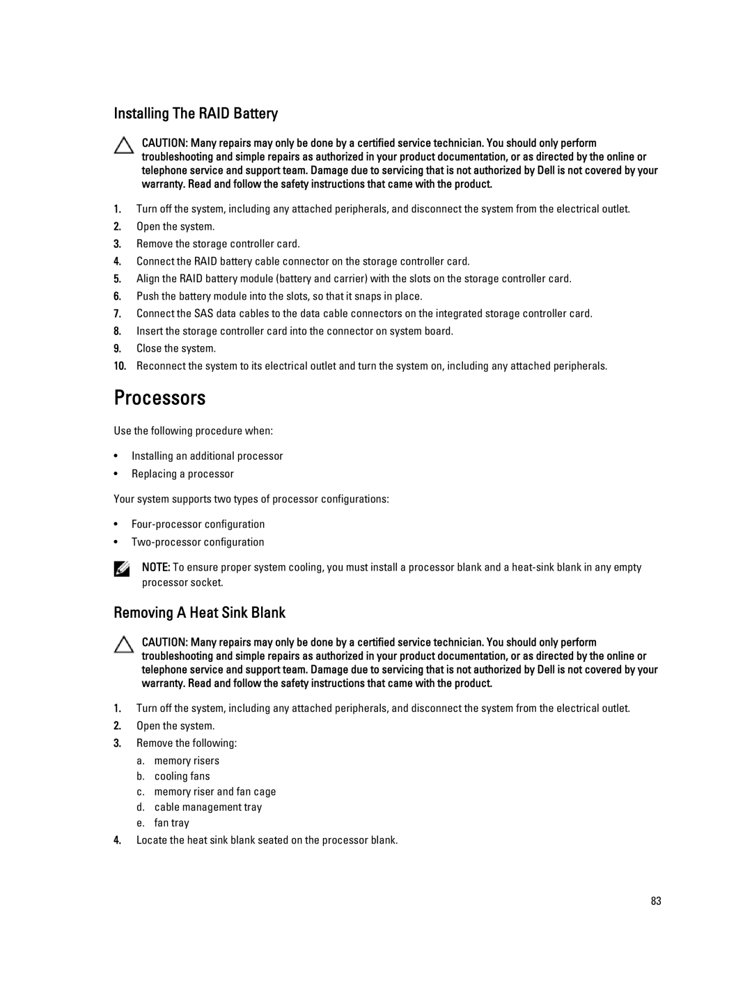 Dell E23S Series owner manual Processors, Installing The RAID Battery, Removing a Heat Sink Blank 