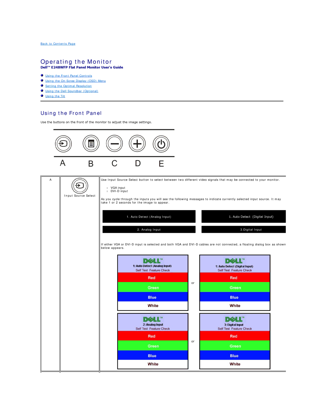 Dell E248WFP appendix Operating the Monitor, Using the Front Panel, Input Source Select 