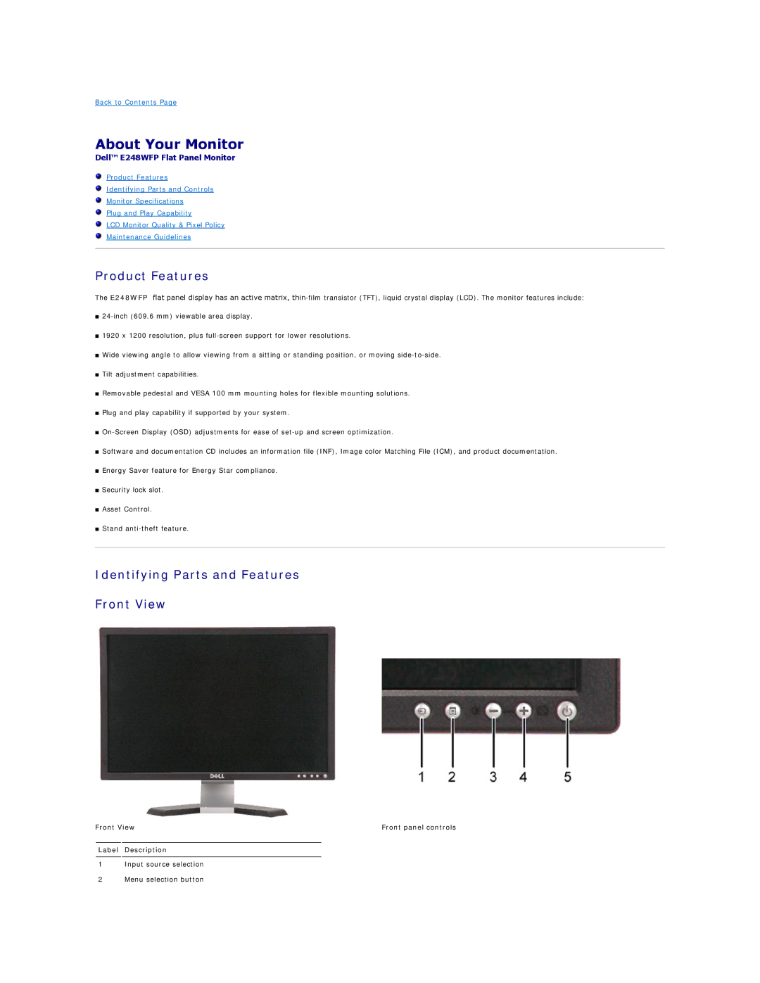 Dell E248WFP appendix About Your Monitor, Product Features, Identifying Parts and Features Front View 