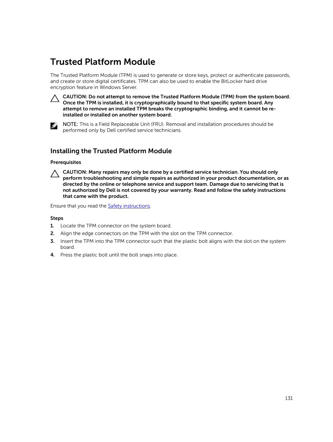 Dell E26S Series owner manual Installing the Trusted Platform Module 