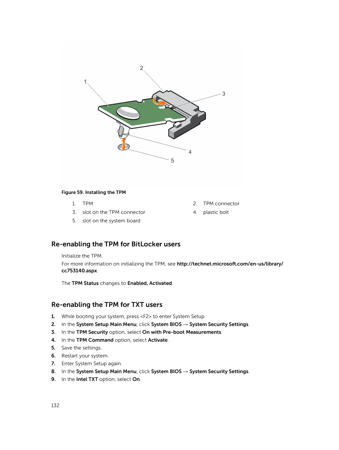 Dell E26S Series owner manual Re-enabling the TPM for BitLocker users, Re-enabling the TPM for TXT users 