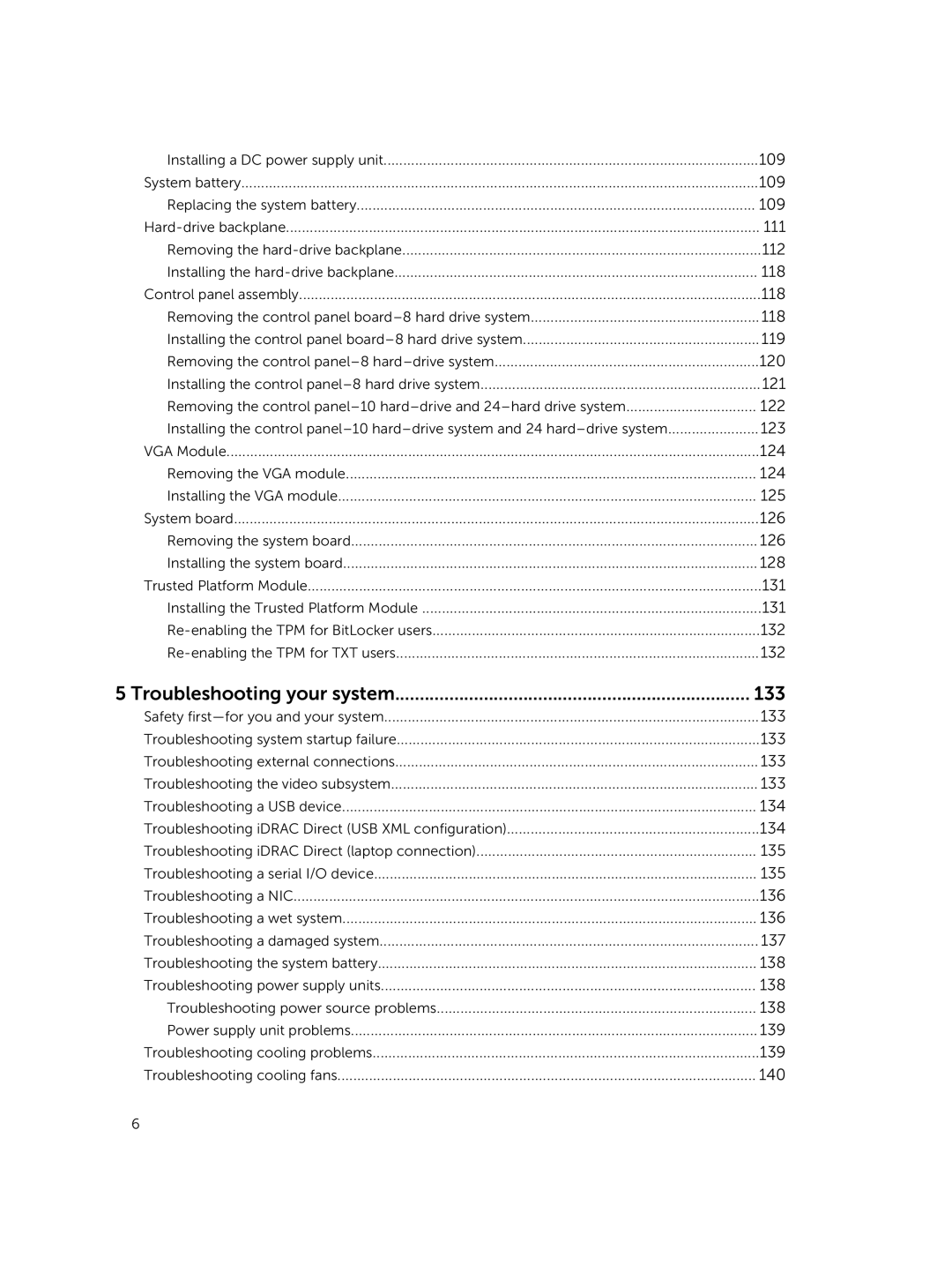 Dell E26S Series owner manual Troubleshooting your system 133 