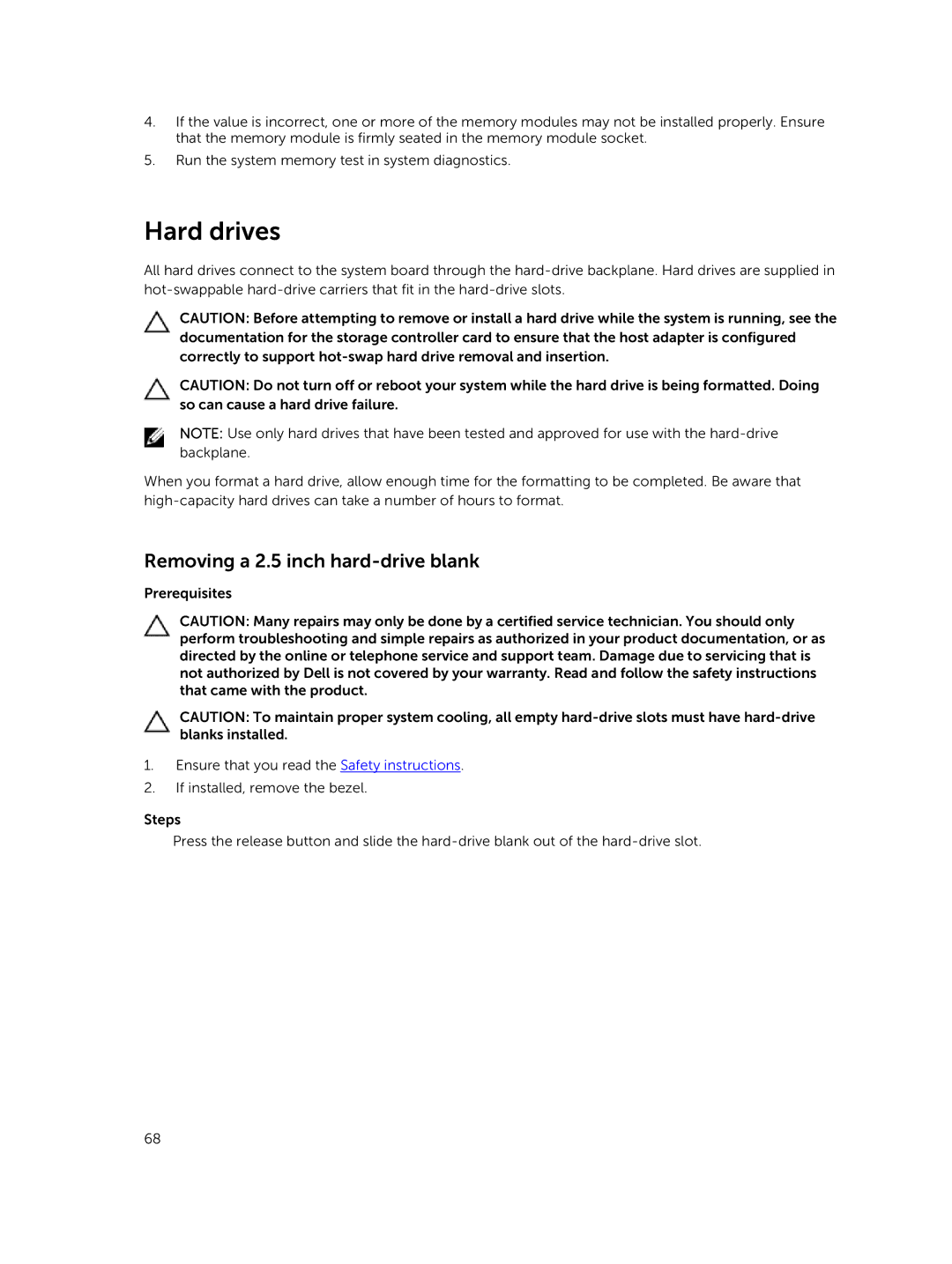 Dell E26S Series owner manual Hard drives, Removing a 2.5 inch hard-drive blank 