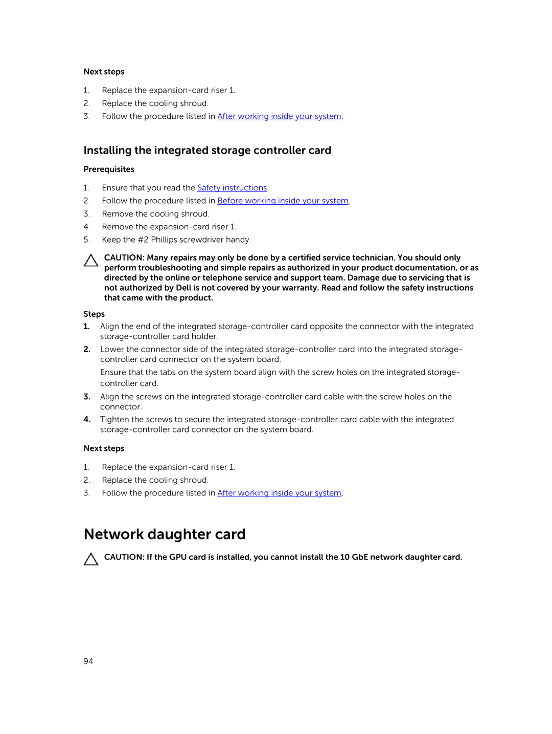 Dell E26S Series owner manual Network daughter card, Installing the integrated storage controller card 