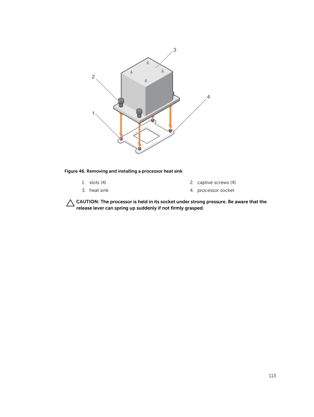 Dell E30S owner manual Heat sink Processor socket 113 