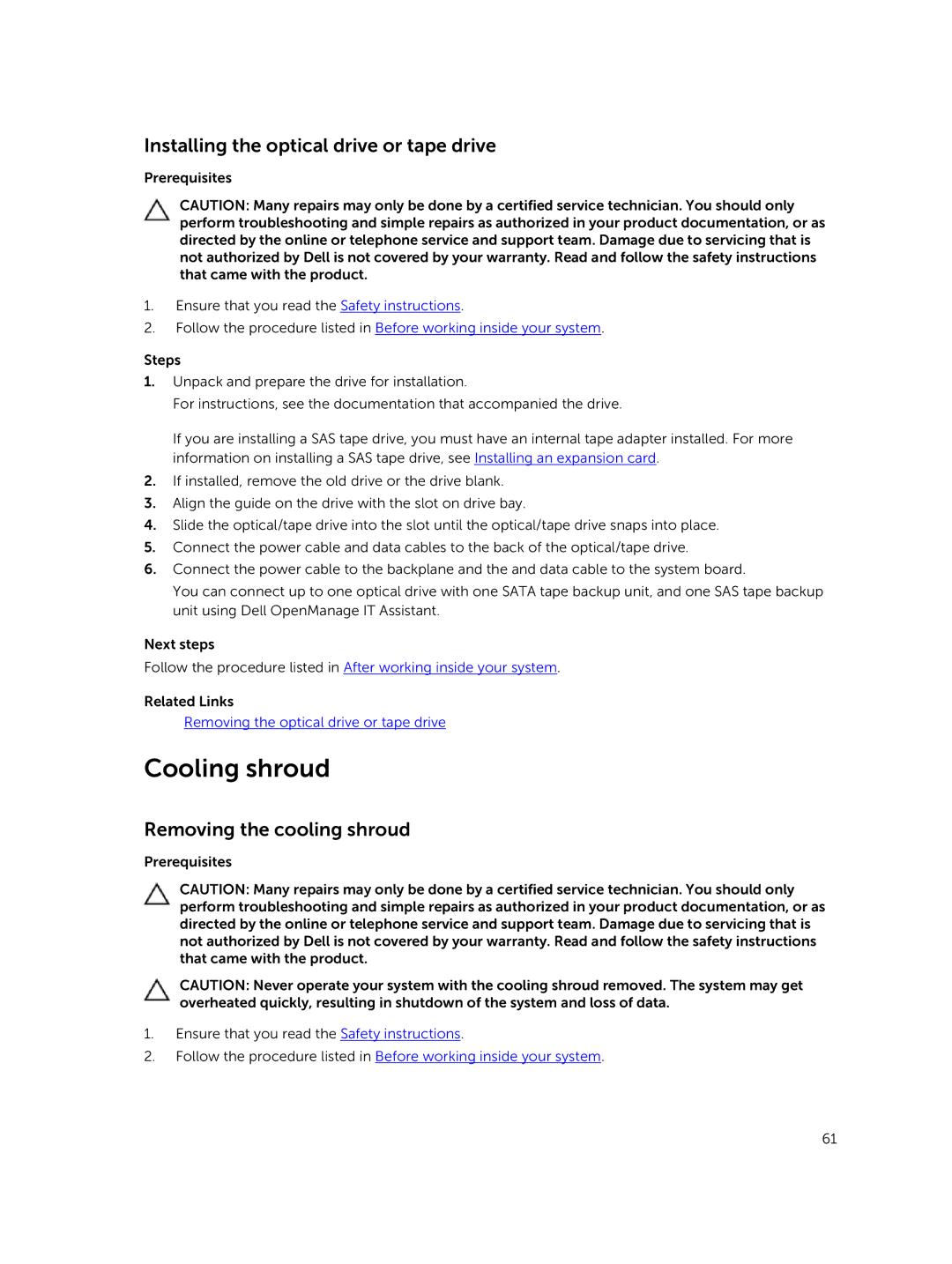 Dell E30S owner manual Cooling shroud, Installing the optical drive or tape drive, Removing the cooling shroud 