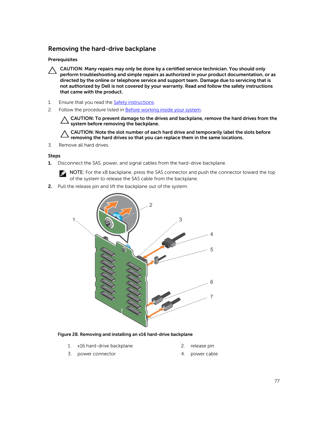 Dell E30S owner manual Removing the hard-drive backplane, Removing and installing an x16 hard-drive backplane 